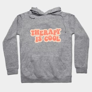 Therapy is Cool Coral Pink Hoodie